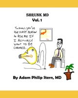 Shrunk MD: Vol. 1 1093395621 Book Cover