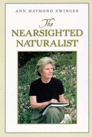 The Nearsighted Naturalist 0816518815 Book Cover