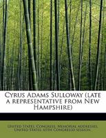 Cyrus Adams Sulloway 137842848X Book Cover