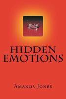 Hidden Emotions 1481240218 Book Cover
