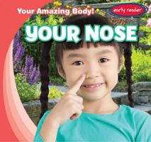 Your Nose 1538218240 Book Cover