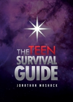 The Teen Survival Guide 0977340740 Book Cover