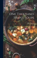 One Thousand Simple Soups 1021670049 Book Cover