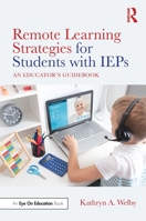 Remote Learning Strategies for Students with IEPs: An Educator's Guidebook 0367741504 Book Cover