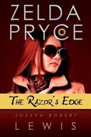 Zelda Pryce: The Razor's Edge 1500401404 Book Cover