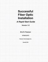 Successful Fiber Optic Installation 1470012308 Book Cover