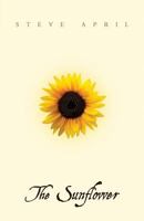 The Sunflower 0974468630 Book Cover