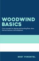 Woodwind Basics 0998806307 Book Cover