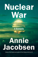 Nuclear War: A Scenario 0593476093 Book Cover