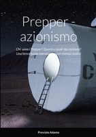 Prepper - azionismo 1447891767 Book Cover