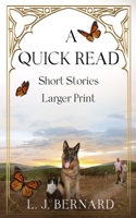 A Quick Read: Feel Good, Short Stories 0473796090 Book Cover
