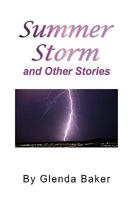 Summer Storm and Other Stories 1436384230 Book Cover
