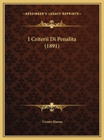 I Criterii Di Penalita (1891) 1169585167 Book Cover