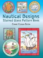 Nautical Designs Stained Glass Pattern Book (Dover Pictorial Archives) 048643298X Book Cover