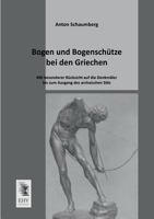 Bogen Und Bogenschutze Bei Den Griechen 3955641929 Book Cover