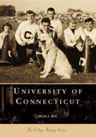 University of Connecticut 073850856X Book Cover