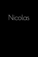 Nicolas: Notebook / Journal / Diary - 6 x 9 inches (15,24 x 22,86 cm), 150 pages. Personalized for Nicolas. 1694078124 Book Cover