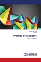 Practice of Medicine: Ethics and Law 3659156329 Book Cover