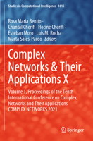 Complex Networks & Their Applications X: Volume 1, Proceedings of the Tenth International Conference on Complex Networks and Their Applications ... 303093408X Book Cover