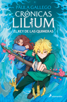 El rey de las quimeras (Spanish Edition) 8419868396 Book Cover