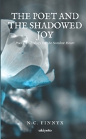 The Poet and the Shadowed Joy 9815003933 Book Cover