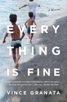 Everything Is Fine 1982133457 Book Cover