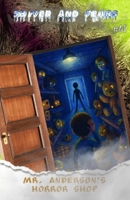 Shiver and Fears: Mr. Anderson's Horror Shop B0H93VF9XD Book Cover