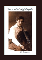 To a Wild Nightingale 1728363624 Book Cover