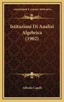 Istituzioni Di Analisi Algebrica ... - Primary Source Edition 1018392203 Book Cover