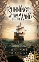 Running With The Wind 1916210929 Book Cover