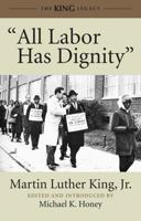 All Labor Has Dignity 0807086002 Book Cover