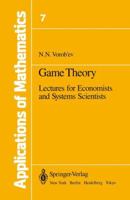 Game Theory: Lectures for Economists and Systems Scientists 1461263433 Book Cover