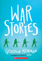 War Stories 1338290223 Book Cover