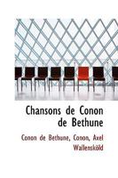 Chansons de Conon de B�thune 1110048653 Book Cover