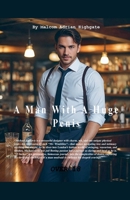 A Man With A Huge Penis B0DZMK5JWR Book Cover