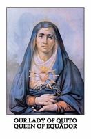 Our Lady of Quito: Queen of Ecuador 1438201494 Book Cover