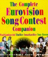 The Complete Eurovision Song Contest Companion 1862051674 Book Cover