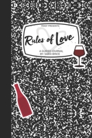 Rules of Love: Guided Journal B08W739226 Book Cover