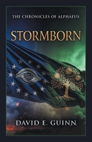Stormborn: The Chronicles of Alphaeus B0H6Q48G9G Book Cover