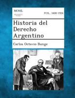 Historia del Derecho Argentino 1289345597 Book Cover