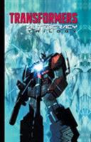 Transformers: Autocracy Trilogy 168405074X Book Cover