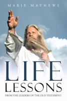 Life Lessons: From the Leaders of the Old Testament B0HM798MWM Book Cover