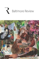The Baltimore Review 2022 B0BCD581R1 Book Cover