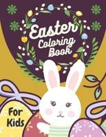 Easter Coloring Book: For Kids Of All Ages B08VYDWWWY Book Cover