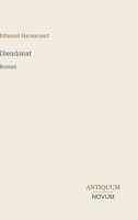 Dieudonat: Roman (French Edition) 9357938532 Book Cover