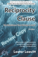 Reciprocity Clause: The Inheritance That Belongs to Itself (Driftless Rivers Franchise) B0GR69P15K Book Cover