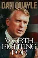 Worth Fighting For 0849916062 Book Cover