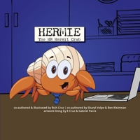 Hermie the HR Hermit Crab B0F5NH2ZPD Book Cover