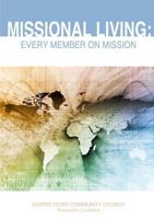 Missional Living: Every Member on Mission 1304940721 Book Cover