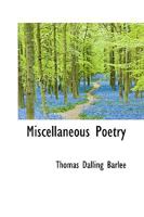 Miscellaneous Poetry 0526673958 Book Cover